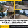 Drumul comunal Cobășel - Valea Blaznei este amplasat în comuna Șanț și reprezintă unul dintre cele mai spectaculoase drumuri ale județului, conform MIS Grup. 