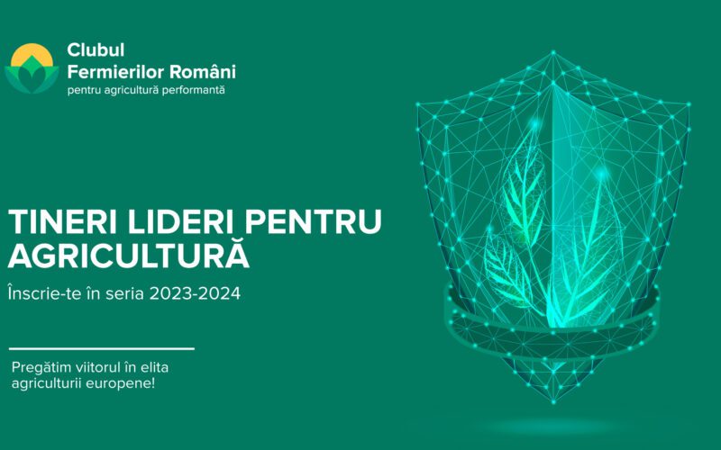 Clubul Fermierilor Români (CFRAP) anunță lansarea înscrierilor pentru cea de-a V-a ediție a programului „Tineri Lideri pentru Agricultură