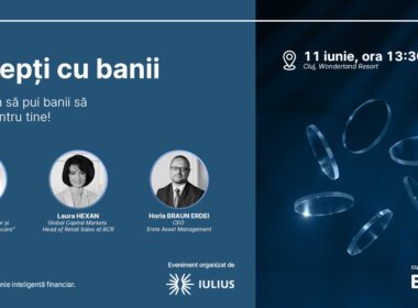 Pe 11 iunie, te aşteptăm la conferinţa „Deștepți cu banii", eveniment organizat de Iulius Mall Cluj cu sprijinul BCR, la Wonderland Cluj Resort.