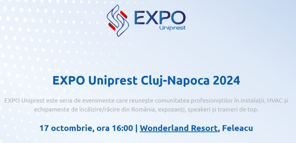 Expo Uniprest, seria de evenimente care reunește comunitatea profesioniștilor în instalații, HVAC și echipamente de încălzire/răcire din România, expozanți, speakeri și traineri de top, este soluția la nevoile de informare și transfer de know-how ale întregii industrii.